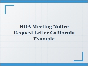 Hoa Meeting Notice Request Letter California Example