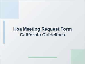 Hoa Meeting Request Form California Guidelines