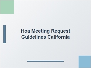 Hoa Meeting Request Guidelines California