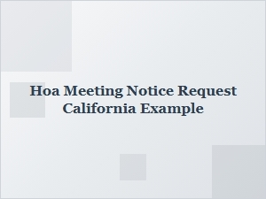Hoa Meeting Notice Request California Example