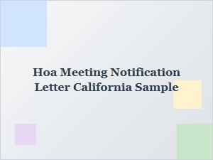 Hoa Meeting Notification Letter Sample California