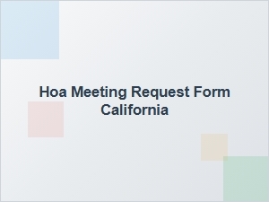 Hoa Meeting Request Form California